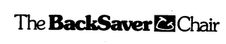 THE BACKSAVER CHAIR trademark