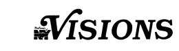 VISIONS THE FAMILY OF NY trademark