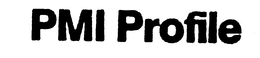 PMI PROFILE trademark