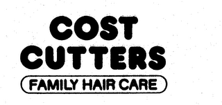 COST CUTTERS FAMILY HAIR CARE