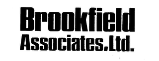 BROOKFIELD ASSOCIATES, LTD. trademark