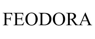 FEODORA trademark