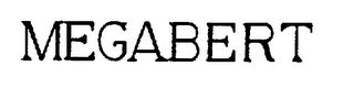 MEGABERT trademark