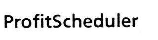 PROFITSCHEDULER trademark