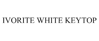 IVORITE WHITE KEYTOP trademark