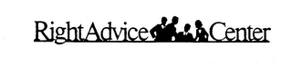 RIGHT ADVICE CENTER trademark
