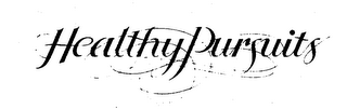 HEALTHY PURSUITS trademark