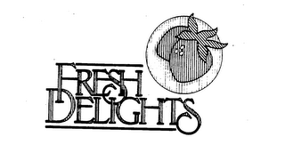 FRESH DELIGHTS trademark