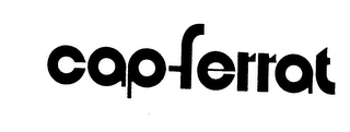 CAP-FERRAT trademark