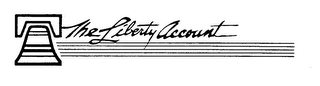 THE LIBERTY ACCOUNT trademark