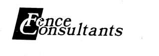 FENCE CONSULTANTS trademark
