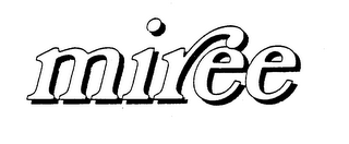 MIREE trademark