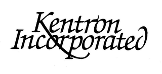KENTRON INCORPORATED