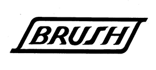 BRUSH
