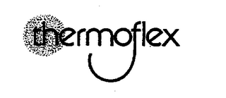 THERMOFLEX