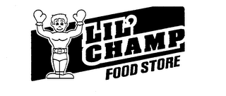 LIL' CHAMP FOOD STORE