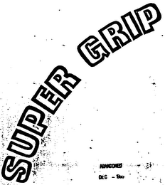 SUPER GRIP