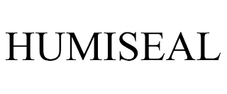 HUMISEAL trademark
