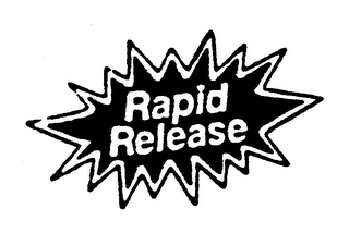 RAPID RELEASE trademark