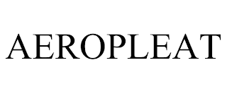 AEROPLEAT trademark