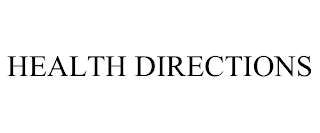 HEALTH DIRECTIONS trademark