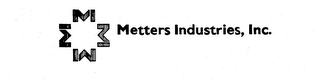 METTERS INDUSTRIES, INC., MI