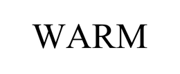 WARM
