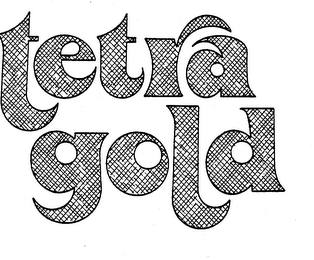 TETRA GOLD trademark
