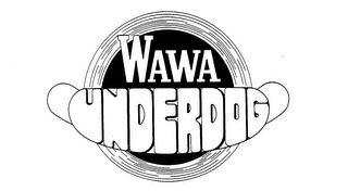 WAWA UNDERDOG