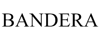 BANDERA trademark