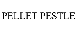 PELLET PESTLE trademark