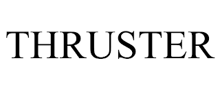 THRUSTER trademark