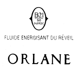 B21 B10 ENERGIC FLUIDE ENERGISANT DU REVEIL ORLANE