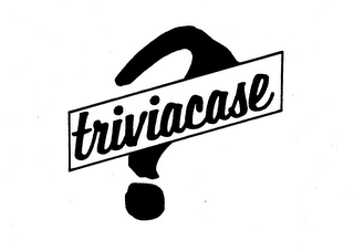 TRIVIACASE ? trademark