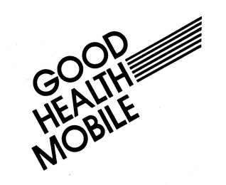 GOOD HEALTH MOBILE trademark