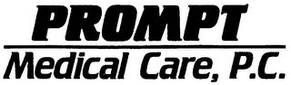 PROMPT MEDICAL CARE, P.C. trademark