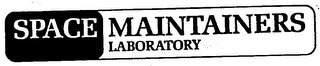 SPACE MAINTAINERS LABORATORY