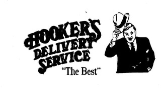HOOKER'S DELIVERY SERVICE "THE BEST" trademark