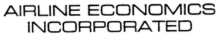 AIRLINE ECONOMICS INCORPORATED