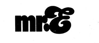 MR.E trademark