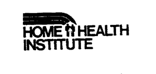 HOME HEALTH INSTITUTE