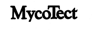 MYCOTECT trademark