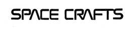 SPACE CRAFTS trademark