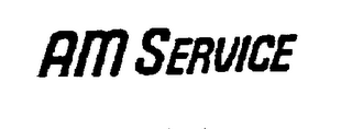 AM SERVICE trademark