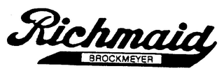 RICHMAID BROCKMEYER