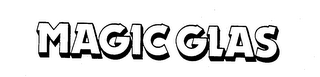 MAGIC GLAS trademark