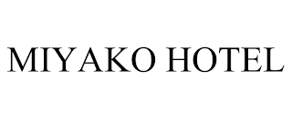 MIYAKO HOTEL trademark