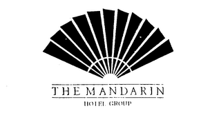 THE MANDARIN HOTEL GROUP