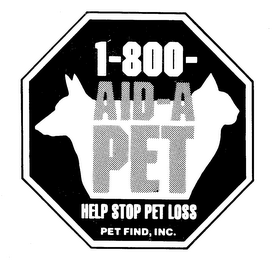 1-800-AID A PET HELP STOP PET LOSS PET FIND INC.