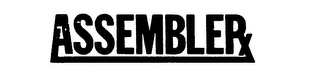ASSEMBLER trademark